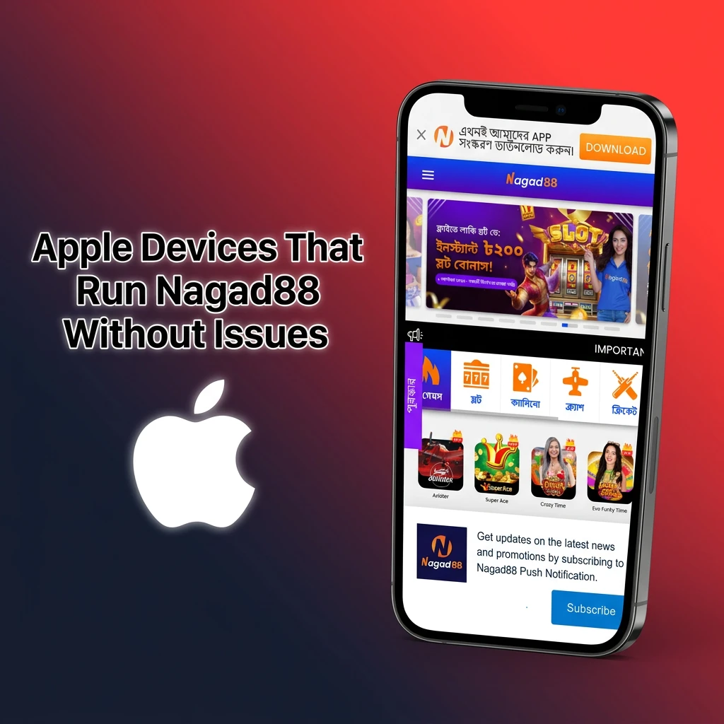Apple iPhones and iPads compatible with Nagad88, including iPhone 11-15 Pro and iPad models running iOS 12 or later.